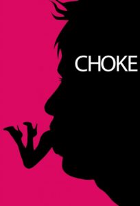 مشاهدة فيلم وتحميل Choke 2008 مترجم