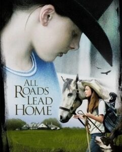 مشاهدة فيلم وتحميل All Roads Lead Home 2008 مترجم