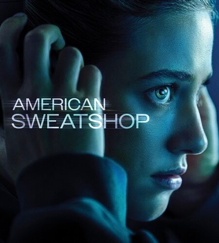 مشاهدة فيلم وتحميل American Sweatshop 2025 مترجم