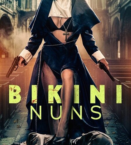 مشاهدة فيلم وتحميل Bikini Nuns 2025 مترجم