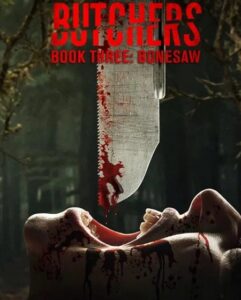 مشاهدة فيلم وتحميل Butchers Book 3 Bonesaw 2024 مترجم