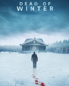 مشاهدة فيلم وتحميل Dead of Winter 2025 مترجم
