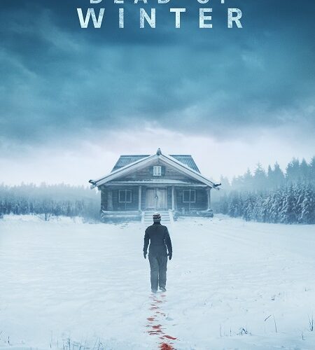 مشاهدة فيلم وتحميل Dead of Winter 2025 مترجم