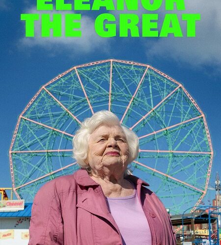 مشاهدة فيلم وتحميل Eleanor the Great 2025 مترجم