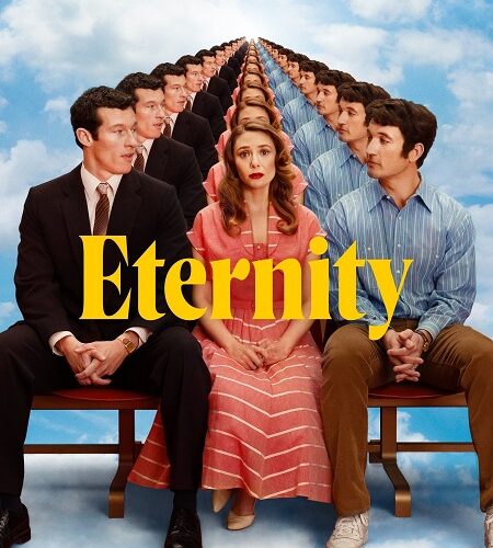 مشاهدة فيلم وتحميل Eternity 2025 مترجم