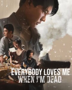مشاهدة فيلم وتحميل Everybody Loves Me When I’m Dead 2025 مترجم
