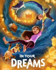مشاهدة فيلم وتحميل In Your Dreams 2025 مترجم