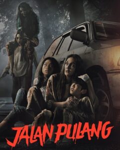 مشاهدة فيلم وتحميل Jalan Pulang 2025 مترجم