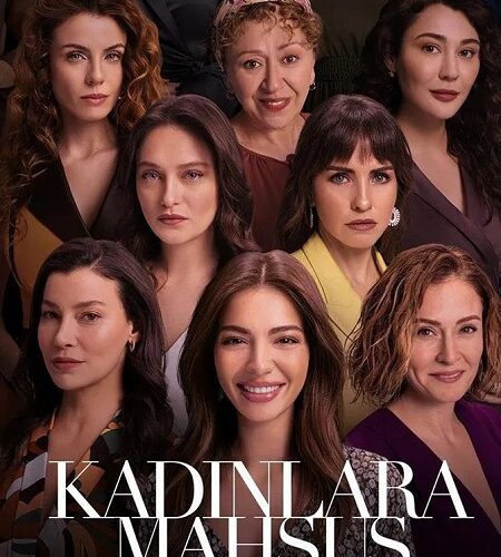 مشاهدة فيلم وتحميل Kadinlara Mahsus 2023 مترجم