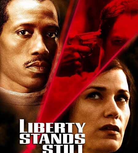 مشاهدة فيلم وتحميل Liberty Stands Still 2002 مترجم