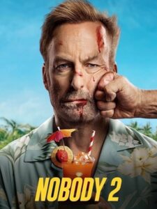 مشاهدة فيلم وتحميل Nobody 2 2025 مترجم