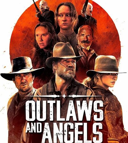مشاهدة فيلم وتحميل Outlaws and Angels 2016 مترجم
