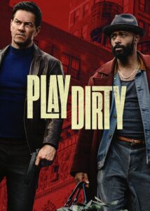 مشاهدة فيلم وتحميل Play Dirty 2025 مترجم