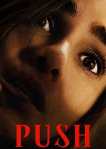 مشاهدة فيلم وتحميل Push 2024 مترجم