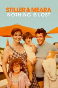 مشاهدة فيلم وتحميل Stiller and Meara Nothing Is Lost 2025 مترجم