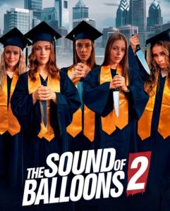 مشاهدة فيلم وتحميل The Sound of Balloons 2 2025 مترجم