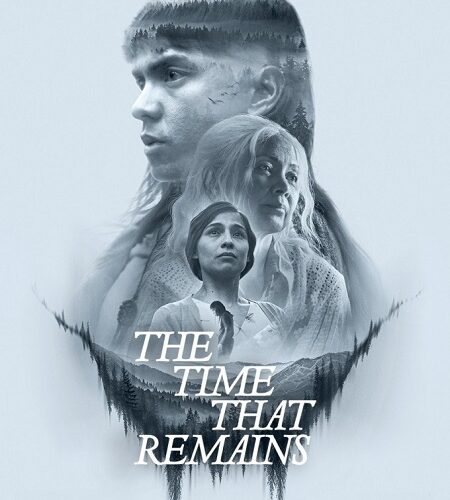 مشاهدة فيلم وتحميل The Time That Remains 2025 مترجم