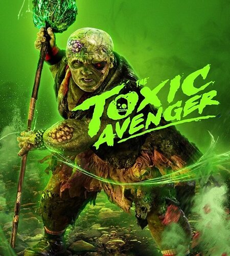 مشاهدة فيلم وتحميل The Toxic Avenger 2023 مترجم