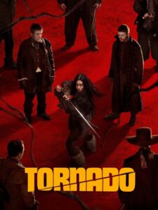 مشاهدة فيلم وتحميل Tornado 2025 مترجم