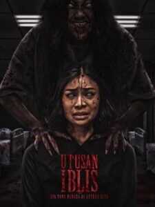 مشاهدة فيلم وتحميل Utusan Iblis 2025 مترجم