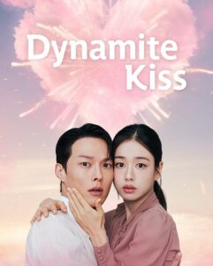 مشاهدة مسلسل وتحميل قبلة الديناميت Dynamite Kiss الحلقة 13 مترجمة