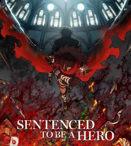 مشاهدة انمي وتحميل Sentenced to Be a Hero الحلقة 1 مترجمة