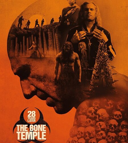 مشاهدة فيلم وتحميل 28 Years Later The Bone Temple 2026 مترجم