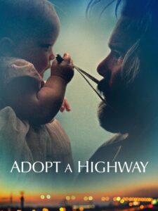 مشاهدة فيلم وتحميل Adopt a Highway 2019 مترجم
