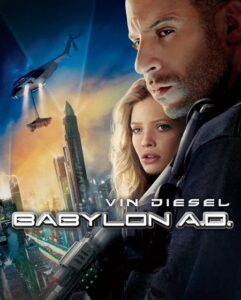 مشاهدة فيلم وتحميل Babylon A D 2008 مترجم