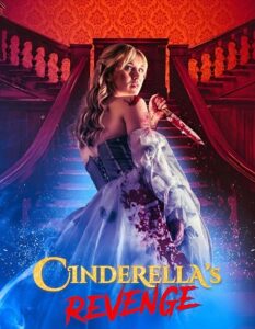 مشاهدة فيلم وتحميل Cinderella’s Revenge 2024 مترجم