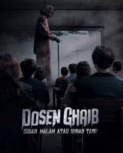 مشاهدة فيلم وتحميل Dosen Ghaib Sudah Malam atau Sudah Tahu 2024 مترجم