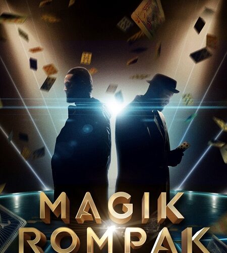 مشاهدة فيلم وتحميل Magik Rompak 2025 مترجم