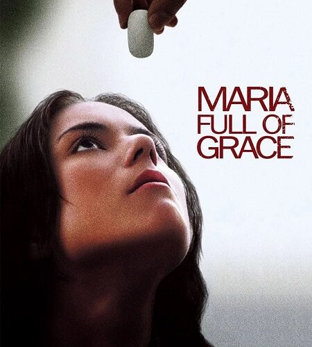 مشاهدة فيلم وتحميل Maria Full of Grace 2004 مترجم