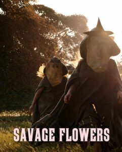 مشاهدة فيلم وتحميل Savage Flowers 2025 مترجم
