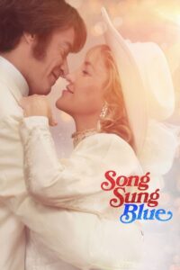 مشاهدة فيلم وتحميل Song Sung Blue 2025 مترجم