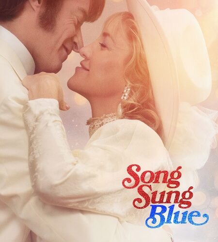 مشاهدة فيلم وتحميل Song Sung Blue 2025 مترجم
