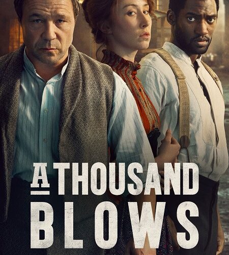 مشاهدة مسلسل وتحميل A Thousand Blows الموسم الثاني الحلقة 1 مترجمة