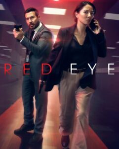 مشاهدة مسلسل وتحميل Red Eye الموسم الثاني الحلقة 4 مترجمة