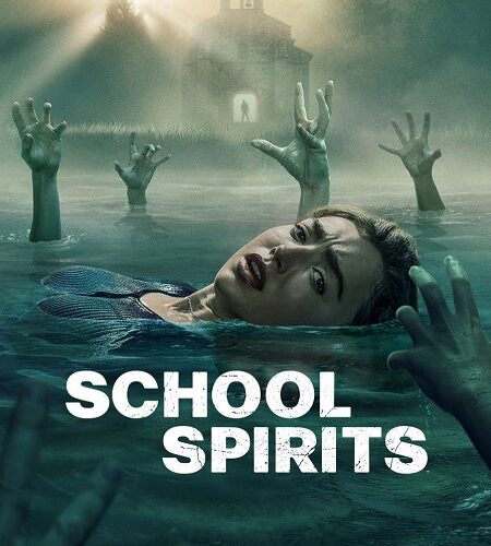 مشاهدة مسلسل وتحميل School Spirits الموسم الثالث الحلقة 2 مترجمة
