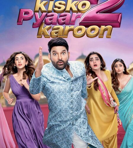 مشاهدة فيلم وتحميل Kis Kisko Pyaar Karoon 2 2025 مترجم