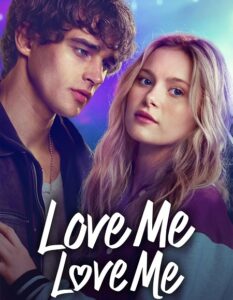 مشاهدة فيلم وتحميل Love Me Love Me 2026 مترجم