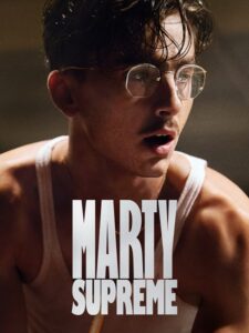 مشاهدة فيلم وتحميل Marty Supreme 2025 مترجم