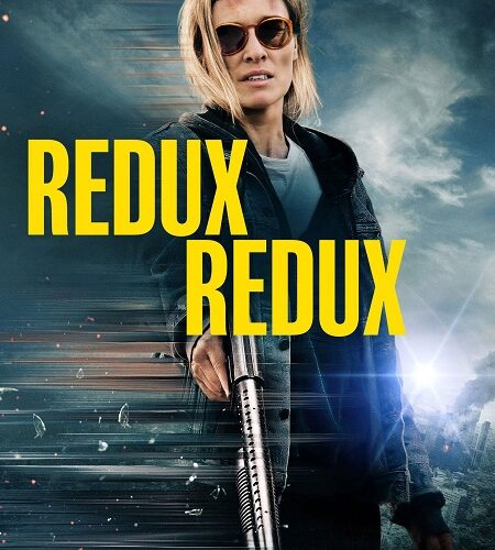 مشاهدة فيلم وتحميل Redux Redux 2025 مترجم