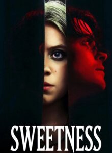 مشاهدة فيلم وتحميل Sweetness 2025 مترجم