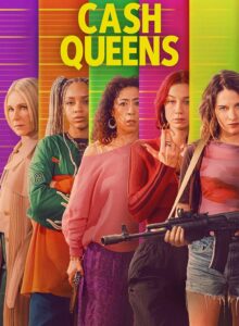 مشاهدة مسلسل وتحميل Cash Queens الموسم الاول الحلقة 7 مترجمة