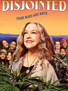 مشاهدة مسلسل وتحميل Disjointed الحلقة 13 مترجمة