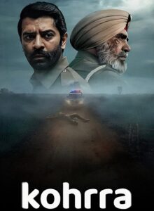 مشاهدة مسلسل وتحميل Kohrra الموسم الاول الحلقة 4 مترجمة
