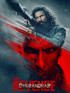 مشاهدة فيلم وتحميل Dhurandhar 2 The Revenge 2026 مترجم