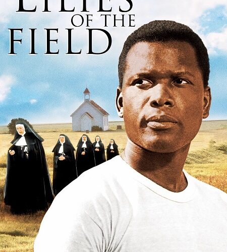 مشاهدة فيلم وتحميل Lilies of the Field 1963 مترجم