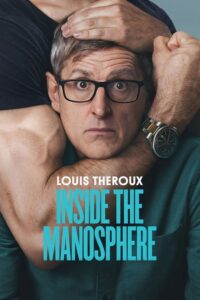 مشاهدة فيلم وتحميل Louis Theroux Inside the Manosphere 2026 مترجم